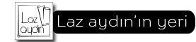 Laz Aydın 